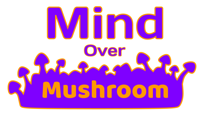 Mind Over Mushroom